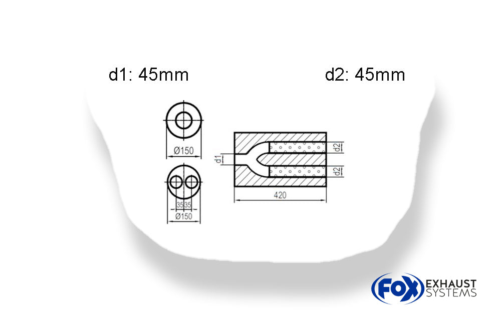 FoxUni-Schalldämpfer rund zweiflutig mit Hose - Abwicklung 466 Ø150mm, d1Ø 45mm  d2Ø 45mm, Länge: 420mm