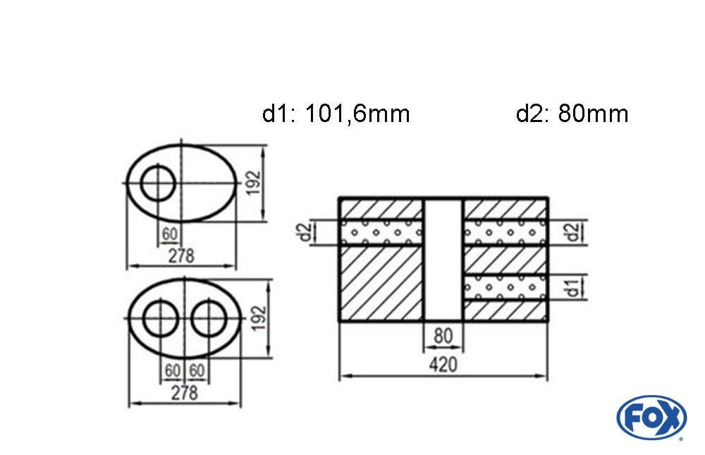 Fox Uni-Schalldämpfer oval zweiflutig mit Kammer - Abw. 754 278x192mm, d1Ø 101,6mm  d2Ø 80mm, Länge: 420mm - Variante 1